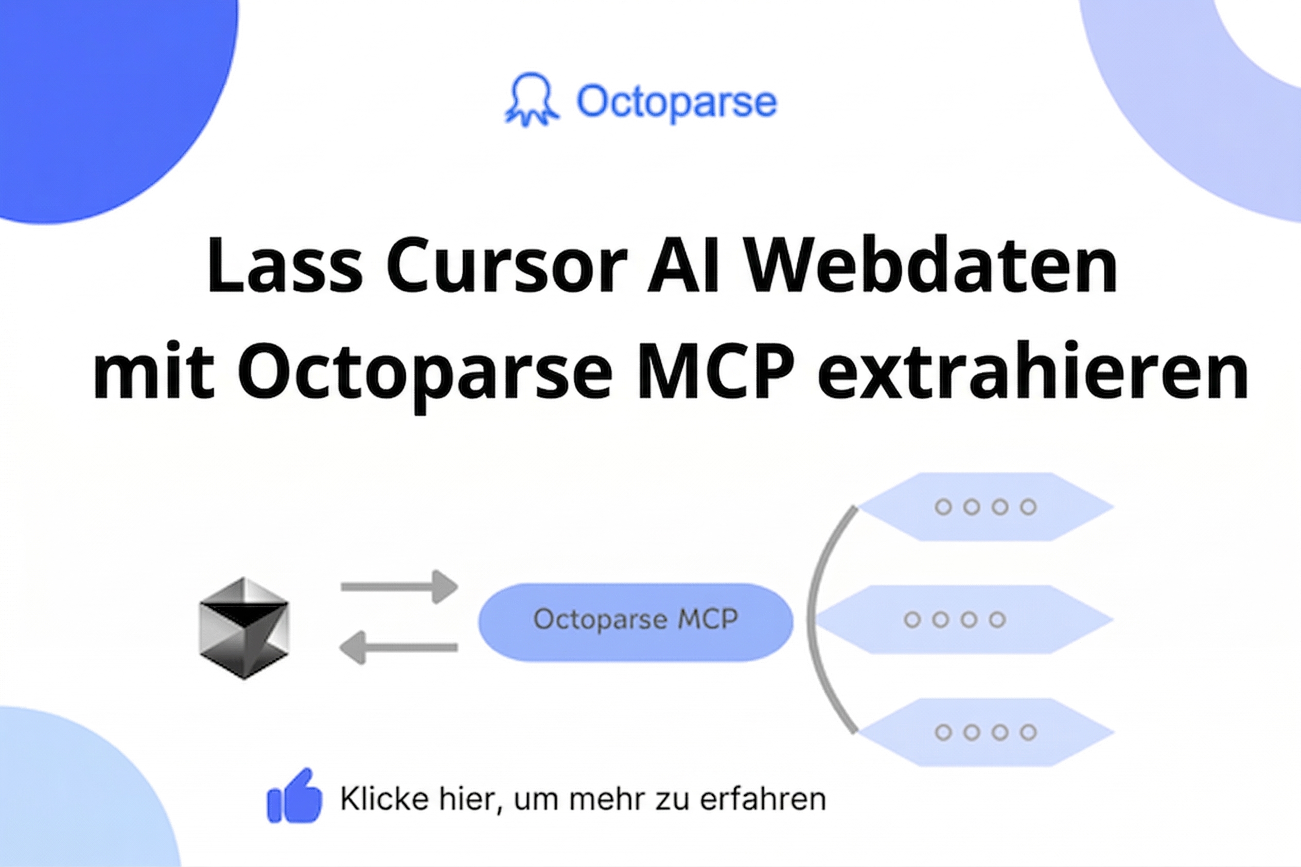 Web Scraping mit Cursor AI: Der Octoparse MCP Guide