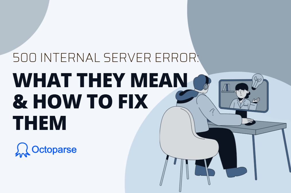 500 Internal Server Error: What They Mean & How to Fix Them