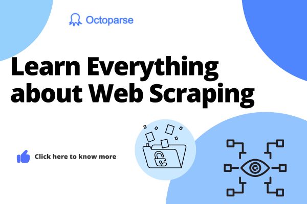Learn Everything About Web Scraping: Start Scraping Any Website