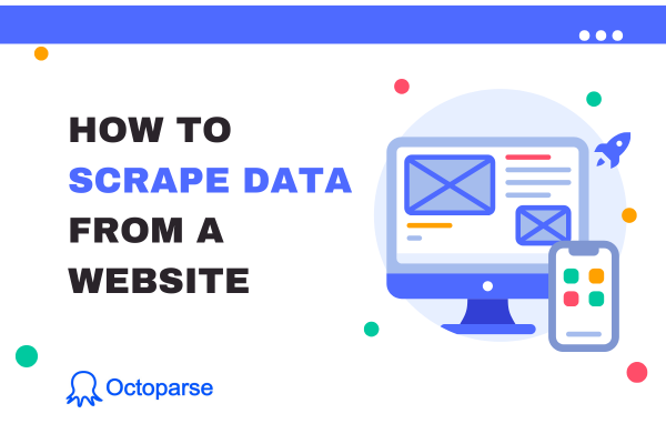 How to Scrape Data from a Website: From No-Code to Python (2026)
