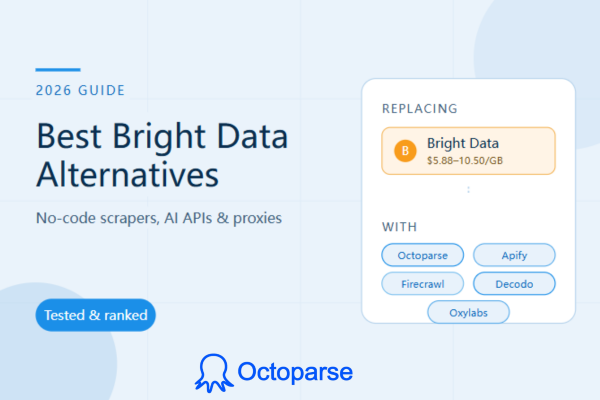 5 Best Bright Data Alternatives in 2026 (Tested & Cheaper)