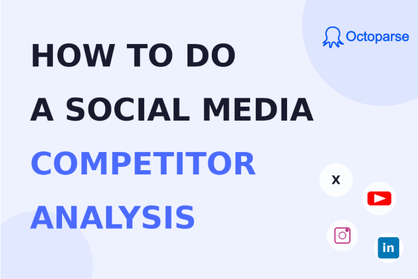 How to Do a Social Media Competitor Analysis: 4 Methods Compared