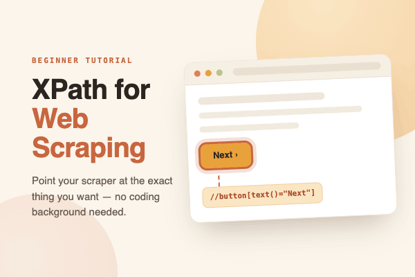 XPath Tutorial: How to Write XPath for Web Scraping