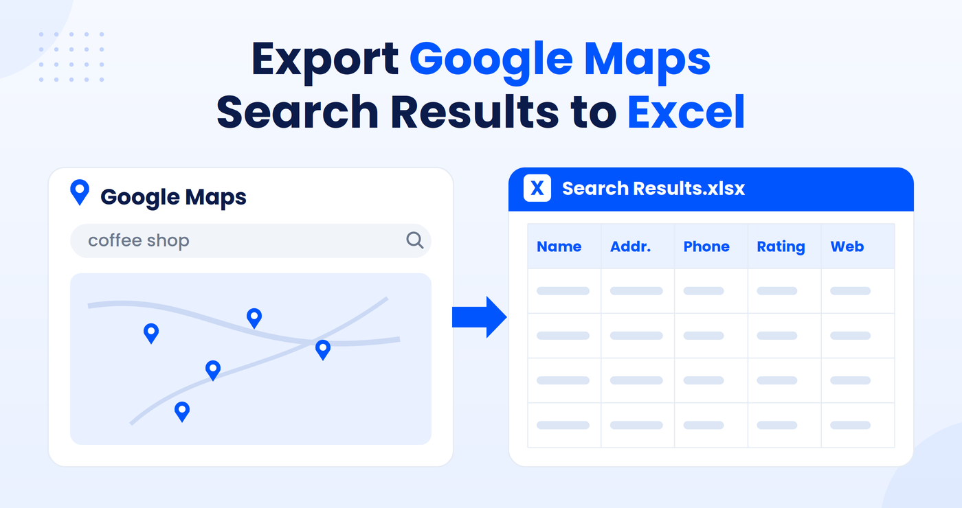 How to Scrape Google Maps Data into Excel | Octoparse