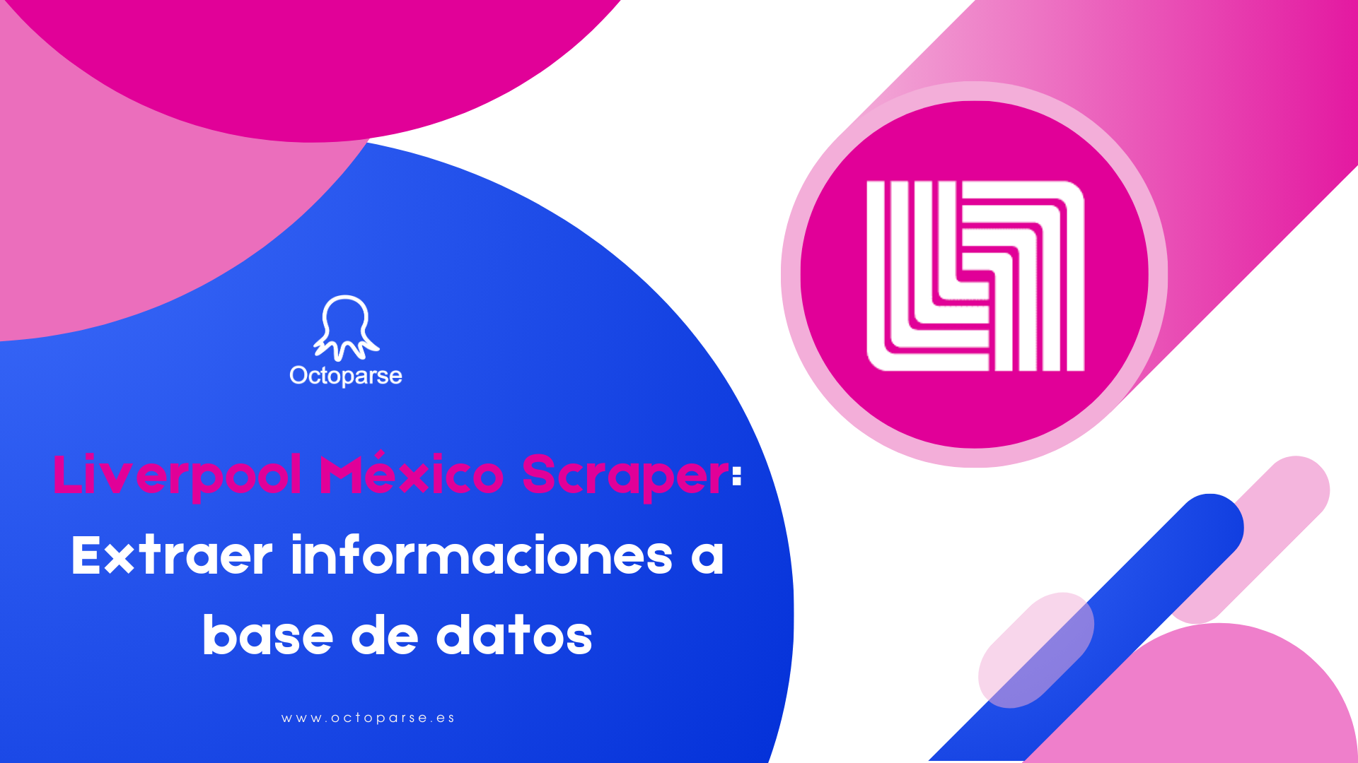 Liverpool México Scraper: Extraer Informaciones a Base de Datos