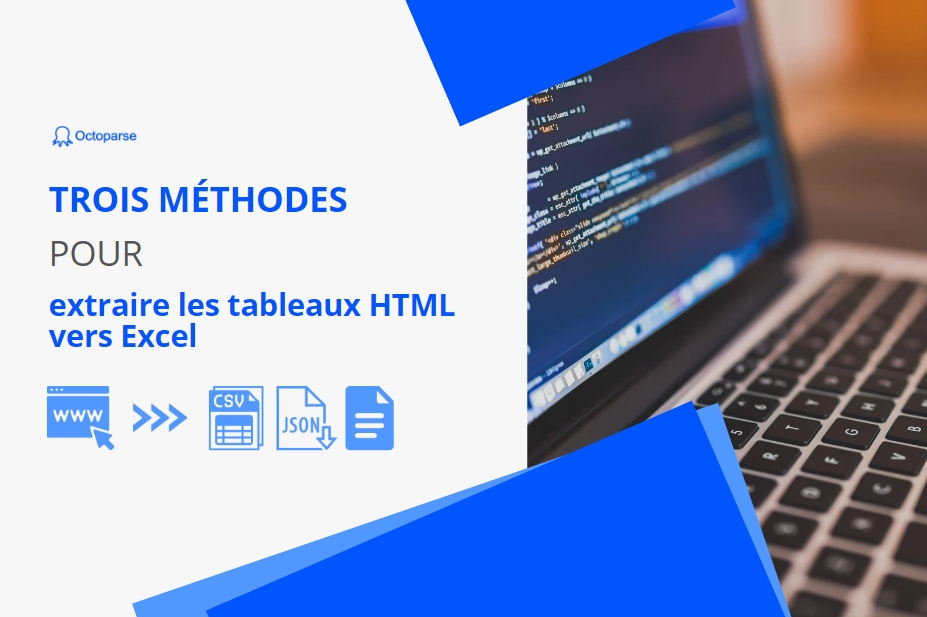 Trois méthodes pour exporter un tableau HTML vers Excel