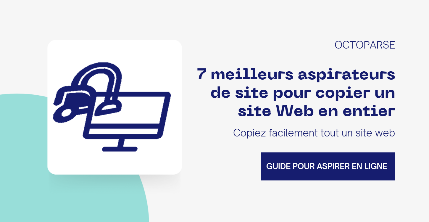 7 meilleurs aspirateurs de site pour copier un site Web en entier