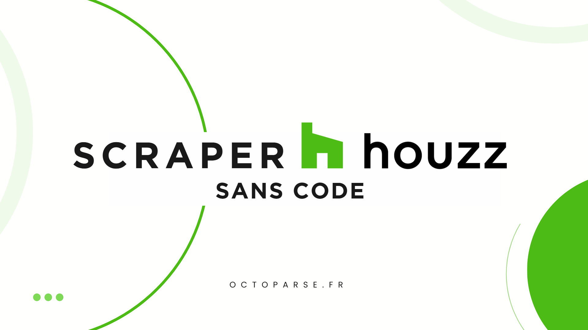 Scraper les données sur Houzz sans code