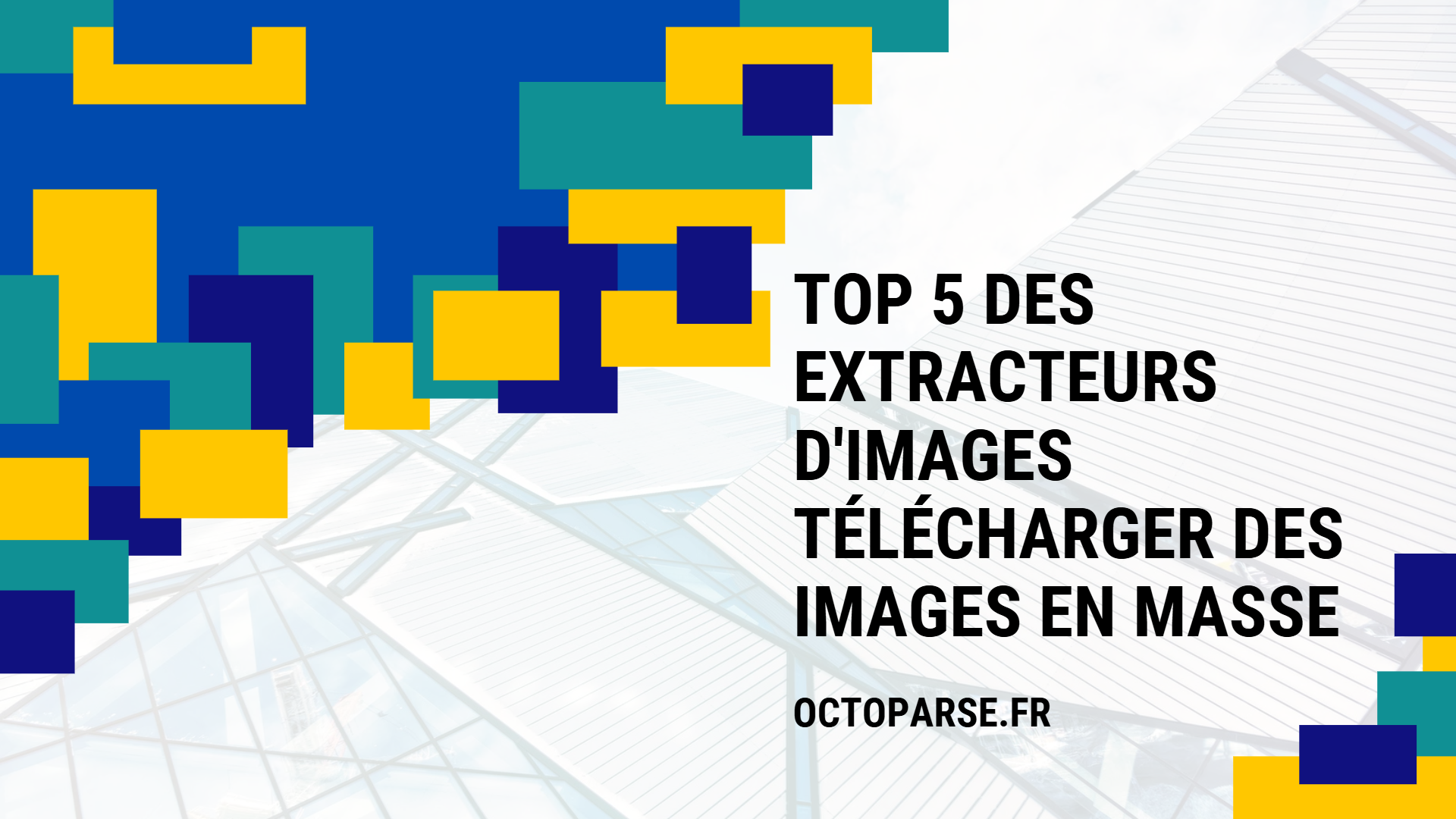 Top 5 des Extracteurs d’images – télécharger des images en masse