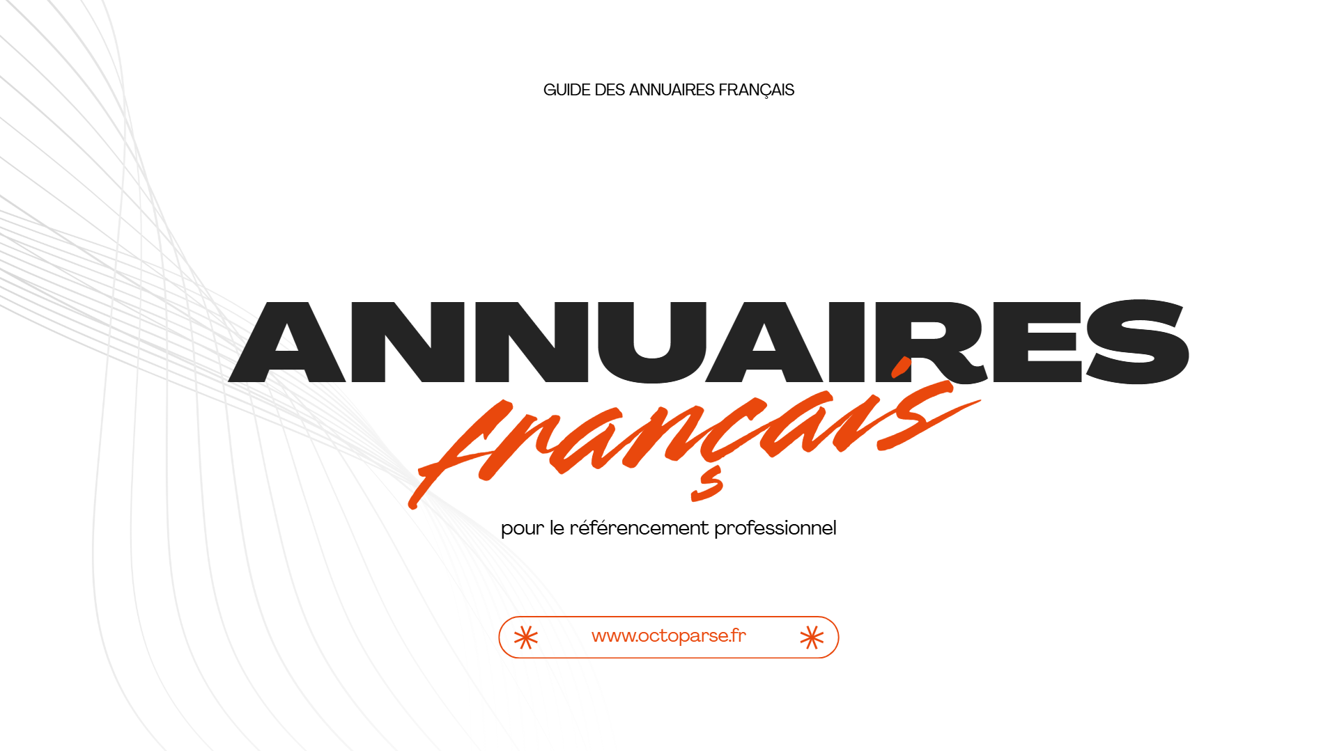 Guide des annuaires français pour le référencement professionnel
