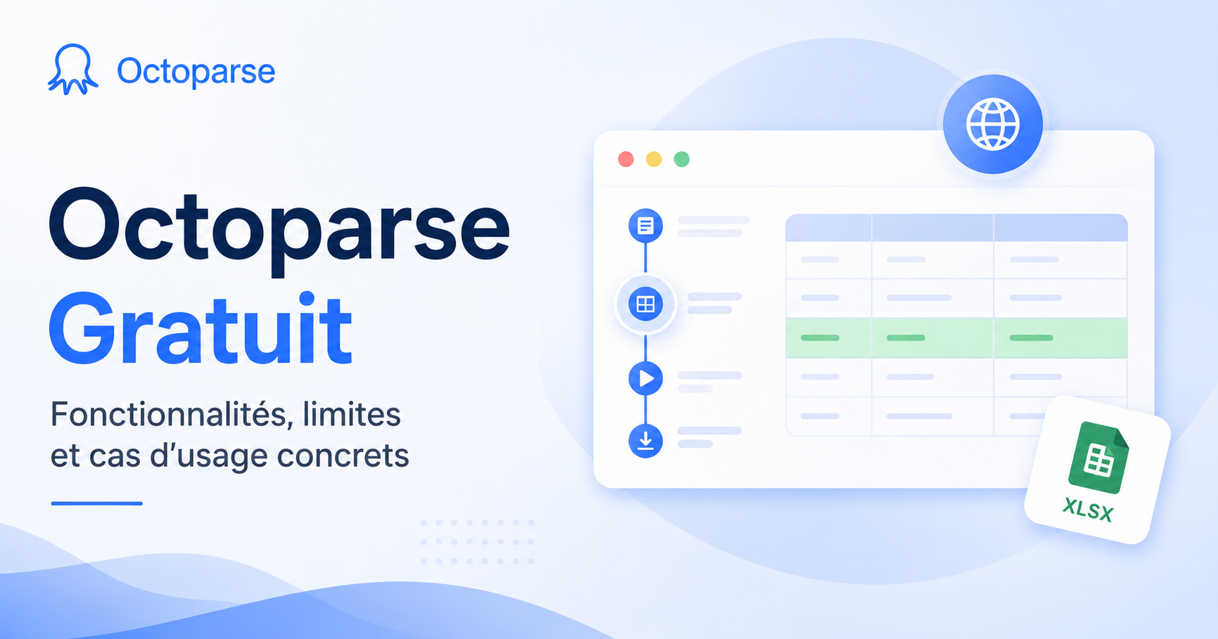 Octoparse gratuit : que peut-on faire avec la version gratuite ? Fonctionnalités et limites